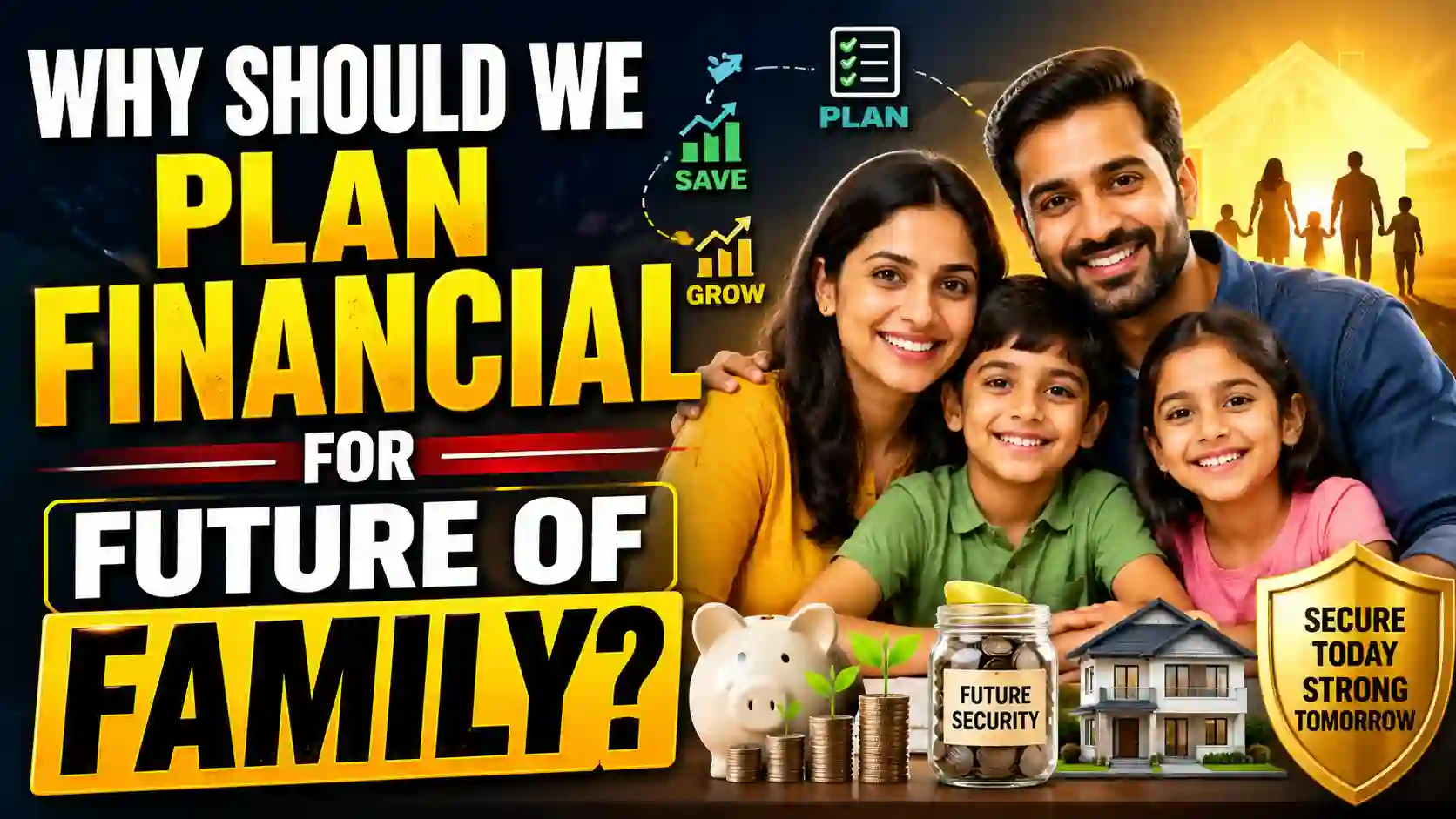 Family financial planning concept showing happy family with savings, investment growth icons and future security theme